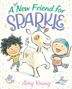 Amy Young: A New Friend for Sparkle, Buch