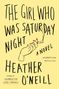 Heather O'Neill: The Girl Who Was Saturday Night, Buch