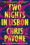 Chris Pavone: Two Nights in Lisbon, Buch