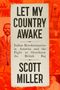 Scott Miller: Let My Country Awake, Buch