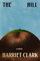 Harriet Clark: The Hill, Buch