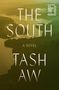 Tash Aw: The South, Buch