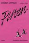 Daniela Catrileo: Piñen, Buch