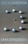 Sara Stridsberg: Beckomberga, Buch