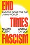 Naomi Klein: End Times Fascism, Buch, Buch