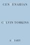 Text: "CENTENARIAN CALVIN TOMKINS A DIARY". Hellblauer Hintergrund., Buch