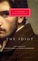 Fyodor Dostoyevsky: The Idiot, Buch