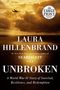 Laura Hillenbrand: Unbroken, Buch