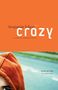 Benjamin Lebert: Crazy, Buch