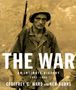 Geoffrey C Ward: The War, Buch