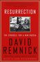 David Remnick: Resurrection, Buch