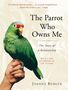 Joanna Burger: The Parrot Who Owns Me, Buch