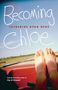 Catherine Ryan Hyde: Becoming Chloe, Buch