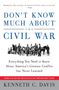 Kenneth C Davis: Don't Know Much About(r) the Civil War, Buch