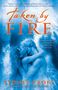 Sydney Croft: Taken by Fire, Buch