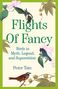 "Flights Of Fancy. Birds in Myth, Legend, and Superstition. Peter Tate." Illustrierte Vögel und Blätter auf hellem Hintergrund.