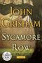 John Grisham: Sycamore Row, Buch