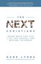 Gabe Lyons: The Next Christians, Buch