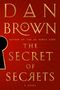 Dan Brown: The Secret of Secrets, Buch