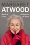 Margaret Atwood: Book of Lives, Buch