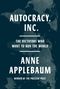 Anne Applebaum: Autocracy Inc., Buch
