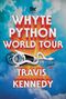 Travis Kennedy: The Whyte Python World Tour, Buch