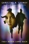 Caroline B. Cooney: They Never Came Back, Buch