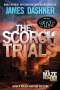 James Dashner: Maze Runner 2. The Scorch Trials, Buch