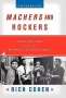 Rich Cohen: Machers and Rockers, Buch