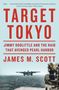 James M Scott: Target Tokyo, Buch