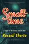 Russell Shorto: Smalltime, Buch
