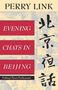 Perry Link: Evening Chats in Beijing, Buch