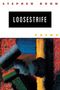 Stephen Dunn: Loosestrife, Buch