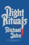 Michael Jahn: Night Rituals, Buch