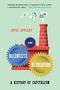 Joyce Appleby: The Relentless Revolution: A History of Capitalism, Buch