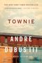 Andre Dubus: Townie, Buch