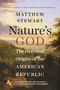 Matthew Stewart: Nature's God, Buch