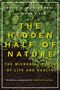 David R Montgomery: The Hidden Half of Nature, Buch