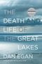 "The Death and Life of the Great Lakes" von Dan Egan, bewölkter Himmel über einem großen Gewässer.