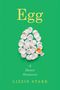 Lizzie Stark: Egg, Buch