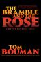Tom Bouman: The Bramble and the Rose, Buch