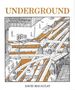 „UNDERGROUND“ oben und „DAVID MACAULAY“ unten. Detaillierte Zeichnung von U-Bahn-Tunneln und Straßenkreuzung.