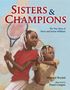 Howard Bryant: Sisters and Champions: The True Story of Venus and Serena Williams, Buch