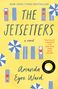 Amanda Eyre Ward: The Jetsetters, Buch