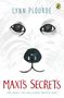 Lynn Plourde: Maxi's Secrets, Buch