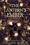 Colleen Houck: The Lantern's Ember, Buch