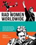 Kate Schatz: Rad Women Worldwide, Buch