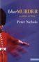 Text: "blueMURDER a play or two Peter Nichols methuen drama." 
Ein Beefeater in roter Uniform und schwarzem Hut bewegt seinen Arm.