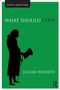 Julian Wuerth: What Should I Do?, Buch, Buch