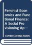 Zdravka Todorova: Feminist Economics and Functional Finance, Buch, Buch